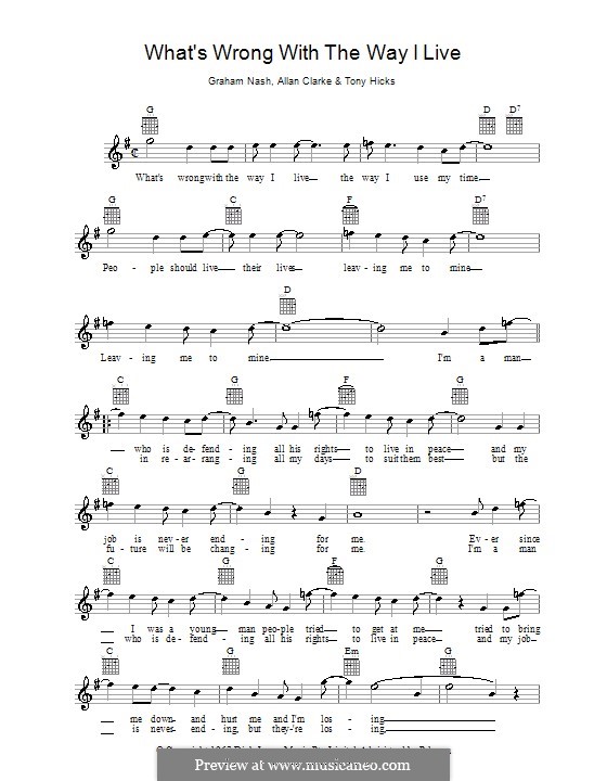 What's Wrong with the Way I Live (The Twilights): melodía,letras e acordes by Allan Clarke, Graham Nash, Tony Hicks