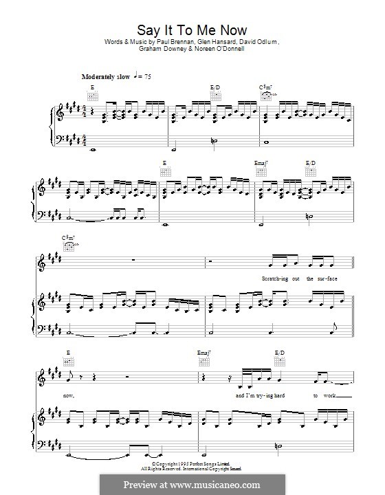 Say It to Me Now (from Once): Para vocais e piano (ou Guitarra) by David Odlum, Glen Hansard, Graham Downey, Noreen O'Donnell, Paul Brennan