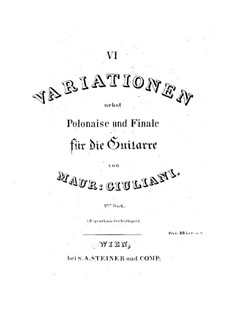 Six Variations for Guitar, Op.9: For a single performer by Mauro Giuliani