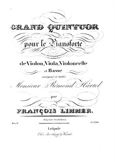 Grand Quintet for Strings and Piano, Op.13: Grand Quintet for Strings and Piano by Franz Limmer