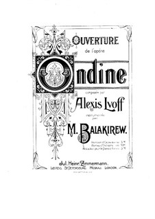 Overture to Opera 'Undine': Overture to Opera 'Undine' by Alexei Lvov