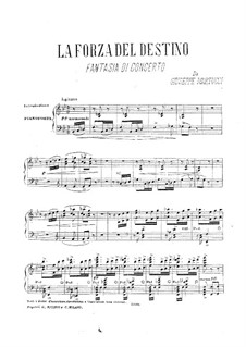 Fantasia on 'La forza del destino' (The Force of Destiny) by Verdi: Fantasia on 'La forza del destino' (The Force of Destiny) by Verdi by Giuseppe Martucci