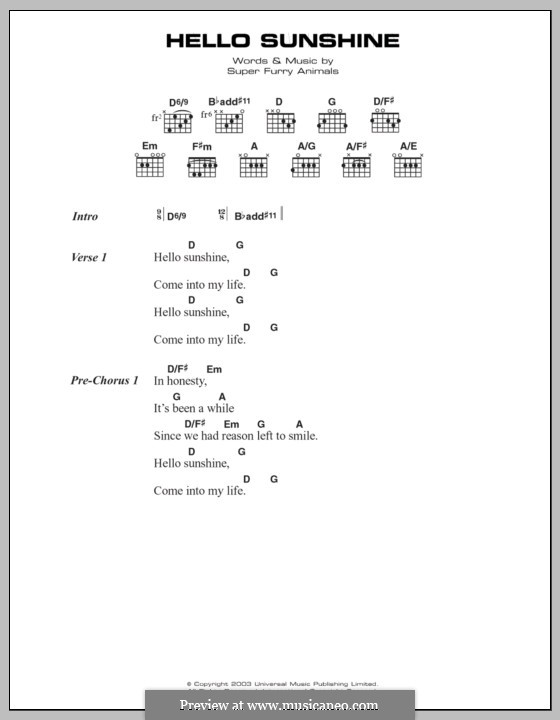 Hello Sunshine (Super Furry Animals): Letras e Acordes by Bonnie Flower, Cian Ciaran, Dafydd Ieuan, Gruff Rhys, Guto Pryce, Huw Bunford, Wendy Flower