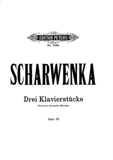 Three Pieces, Op.86: três peças by Xaver Scharwenka