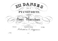 Twelve Dances, Op.53: Twelve Dances by Heinrich Marschner