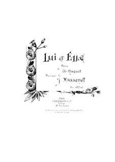 Lui et elle: Lui et elle by Jules Massenet