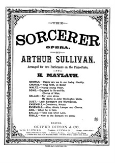 Potpourri on Themes from 'The Sorcerer' by A. Sullivan: versão para piano de quatro mãos by Henry Maylath