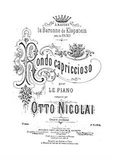 Rondo Capriccioso: Rondo Capriccioso by Otto Nicolai