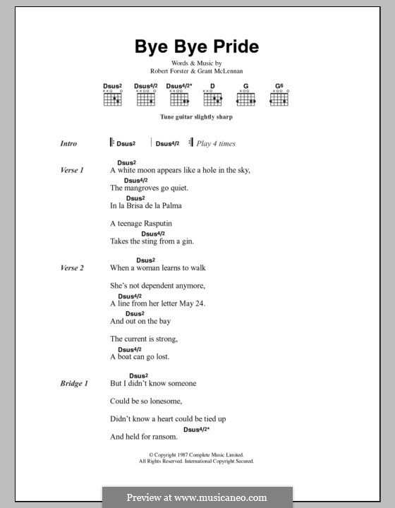 Bye Bye Pride (The Go-Betweens): Letras e Acordes by Grant McLennan, Robert Forster