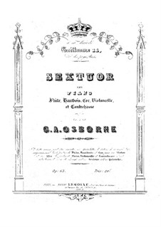 Sextet in E Minor, Op.63: Sextet in E Minor by George Alexander Osborne