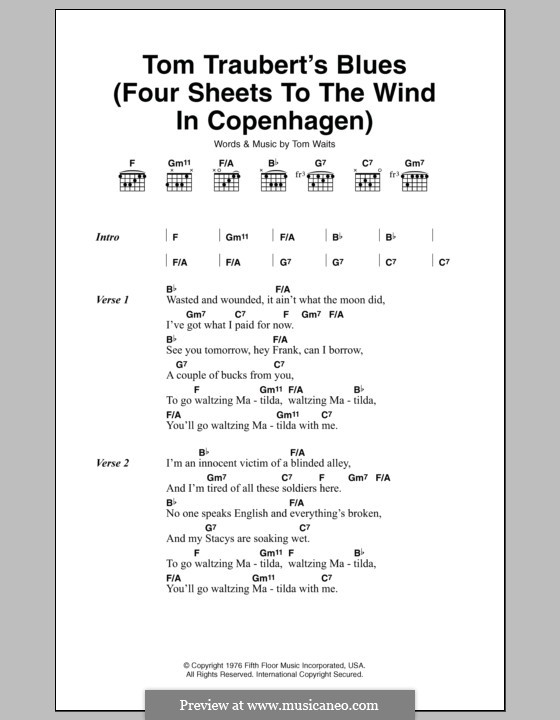 Tom Traubert's Blues (Four Sheets to the Wind in Copenhagen): Letras e Acordes by Tom Waits