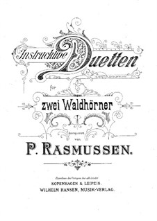 Instructive Duets for Two Horns: Instructive Duets for Two Horns by Peter Rasmussen