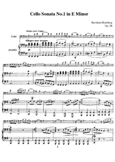 Three Sonatas for Cello and Piano, Op.38: Sonata No.1 by Bernhard Romberg
