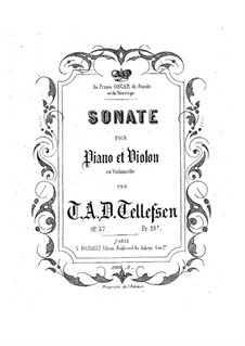Sonata for Violin and Piano No.2, Op.37: Sonata for Violin and Piano No.2 by Thomas Tellefsen