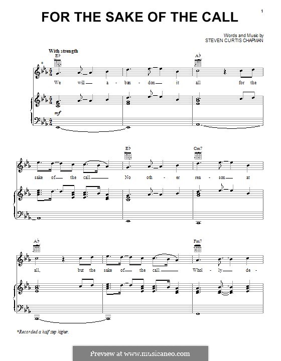 For the Sake of the Call: Para vocais e piano (ou Guitarra) by Steven Curtis Chapman