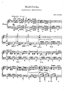 Madrileña: Para Piano by Paul Etienne Wachs