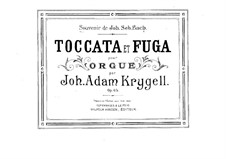 Toccata and Fugue, Op.65: Toccata and Fugue by Johan Adam Krygell