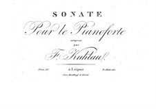 Sonata for Piano in B Flat Major, Op.30: Sonata for Piano in B Flat Major by Friedrich Kuhlau