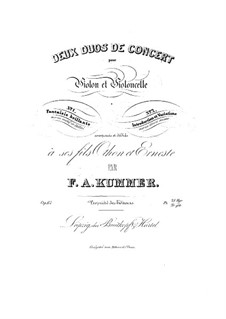 Two Concert Duet for Violin and Cello, Op.67: Two Concert Duet for Violin and Cello by Friedrich August Kummer