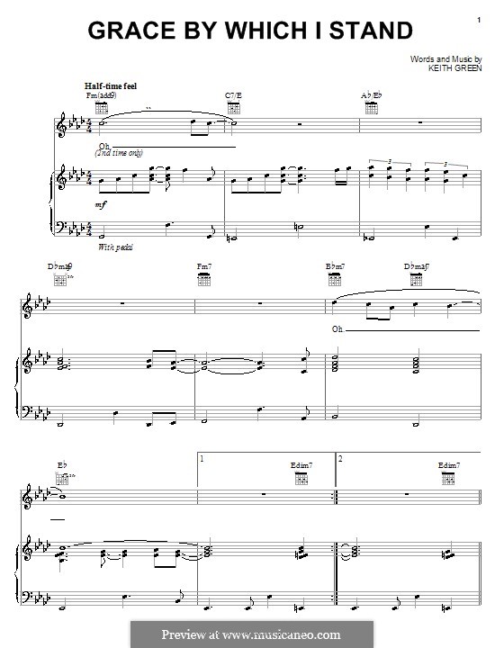 Grace By Which I Stand: Para vocais e piano (ou Guitarra) by Keith Green