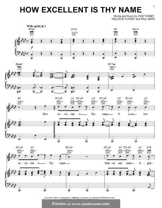 How Excellent Is Thy Name: Para vocais e piano (ou Guitarra) by Dick Tunney, Melodie Tunney, Paul Smith