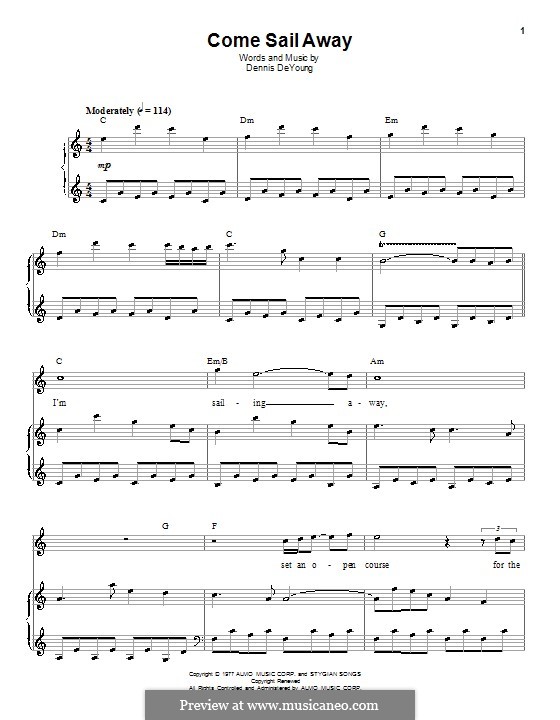 Come Sail Away (Styx): Para vocais e piano (ou Guitarra) by Dennis DeYoung