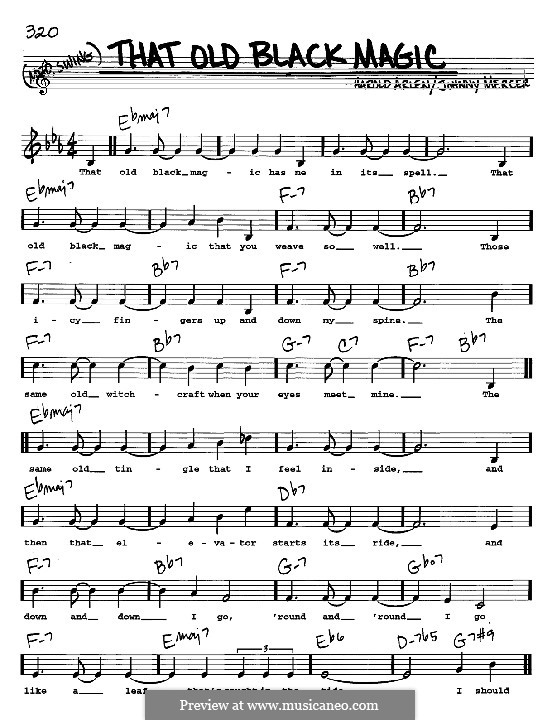 That Old Black Magic (from Star Spangled Rhythm): melodia, letra e acordes -Instrumentos C by Harold Arlen