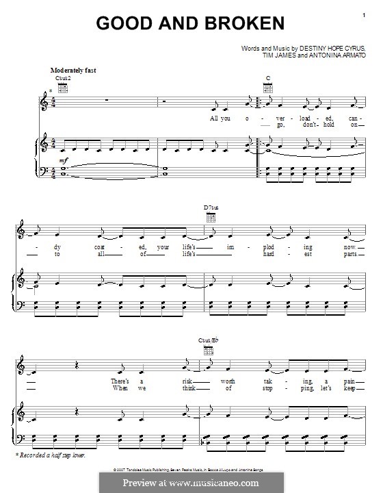 Good and Broken (Hannah Montana): Para vocais e piano (ou Guitarra) by Antonina Armato, Destiny Hope Cyrus, Timothy James
