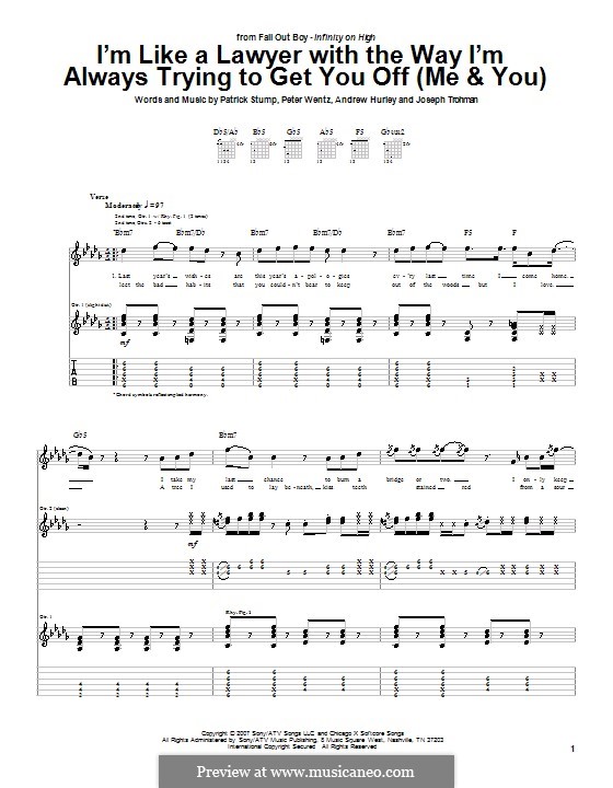 I'm Like a Lawyer with the Way I'm Always Trying To Get You Off (Me and You): For guitar with tab (Fall Out Boy) by Andrew Hurley, Joseph Trohman, Patrick Stump, Peter Wentz