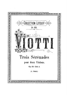 Three Serenades for Two Violins, Op.23: partes by Giovanni Battista Viotti