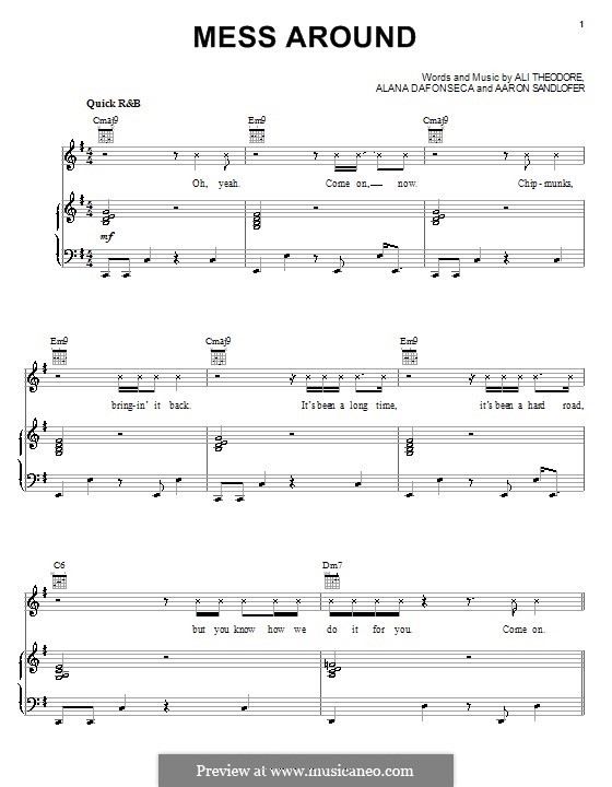 Mess Around (Alvin and The Chipmunks): Para vocais e piano (ou Guitarra) by Aaron Sandlofer, Alana Da Fonseca, Ali Dee Theodore