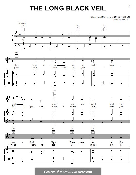 The Long Black Veil: For voice and piano or guitar (Lefty Frizzell) by Danny Dill, Marijohn Wilkin