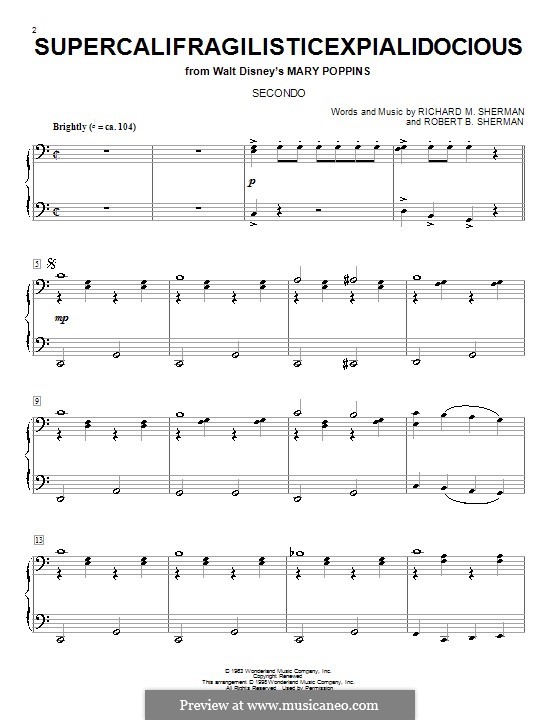 Supercalifragilisticexpialidocious (from Mary Poppins), for Piano: For four hands (Julie Andrews) by Richard M. Sherman, Robert B. Sherman