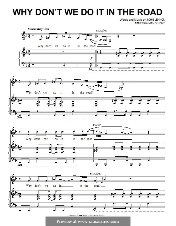 Why Don't We Do It in the Road (The Beatles): Para vocais e piano (ou Guitarra) by John Lennon, Paul McCartney