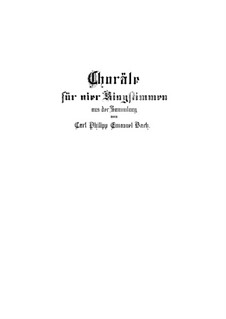 Chorals for Four Voices: Choralgesänge aus der Sammlung von Carl Philipp Emanuel Bach by Johann Sebastian Bach