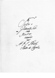 Six Suites for Cello, BWV 1007-1012: Manuscript by Johann Sebastian Bach