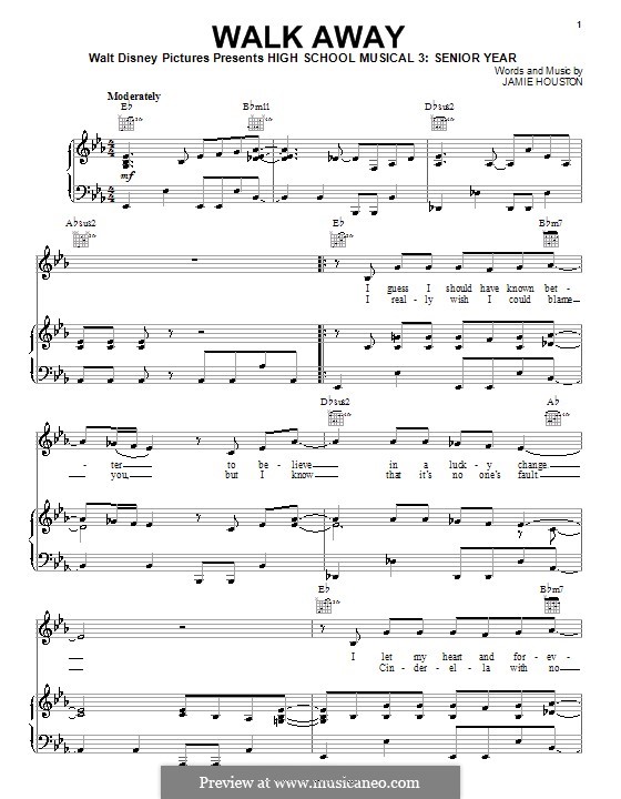 Walk Away (High School Musical 3): Para vocais e piano (ou Guitarra) by Jamie Houston