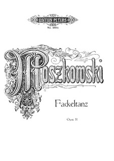 Dance with Flambeaus, Op.51: Para Piano by Moritz Moszkowski