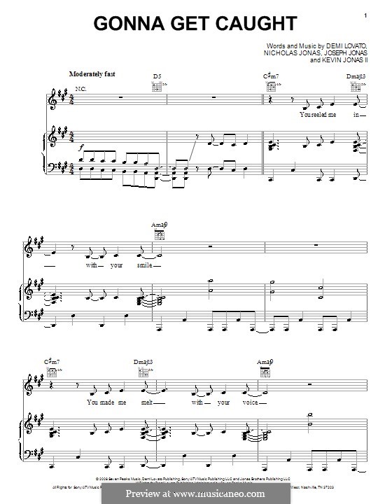 Gonna Get Caught (Demi Lovato): Para vocais e piano (ou Guitarra) by Joseph Jonas, Kevin Jonas Sr., Nicholas Jonas