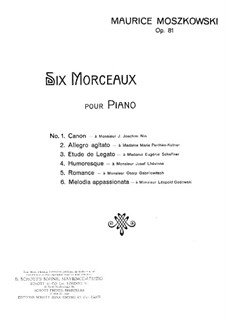 Six Pieces for Piano, Op.81: set completo by Moritz Moszkowski