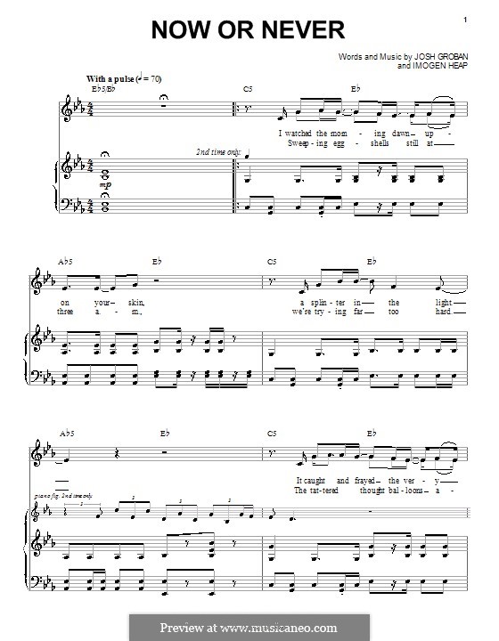 Now or Never: Para vocais e piano (ou Guitarra) by Imogen Heap, Josh Groban