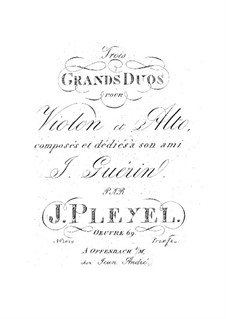 Three Grand Duos for Violin and Viola, Op.69: Three Grand Duos for Violin and Viola by Ignaz Pleyel