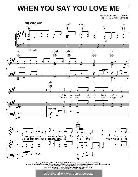 When You Say You Love Me (Josh Groban): Para vocais e piano (ou Guitarra) by Mark Hammond, Robin Scoffield