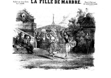 La fille de Marbre: La fille de Marbre by Cesare Pugni