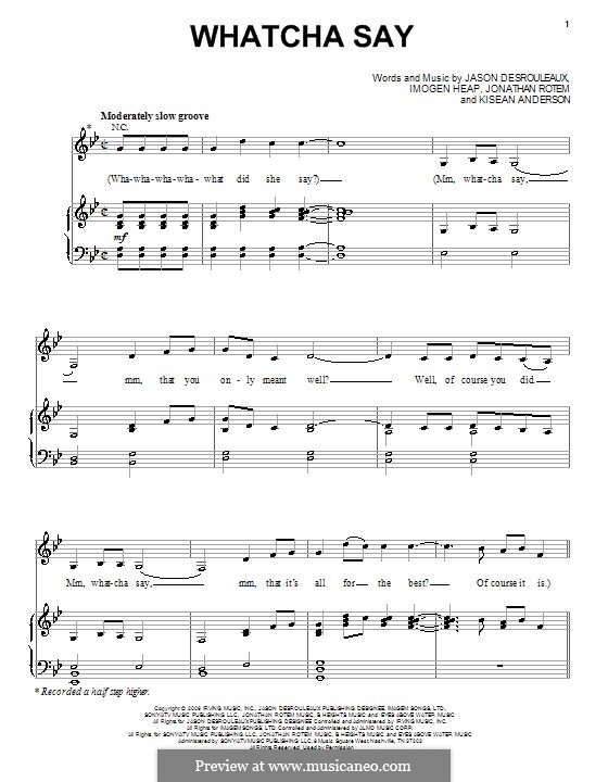Whatcha Say: Para vocais e piano (ou Guitarra) by Imogen Heap, Jason Derülo, Jonathan Rotem, Kisean Anderson