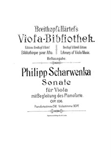 Sonata for Viola and Piano in G Minor, Op.106: Sonata for Viola and Piano in G Minor by Philipp Scharwenka