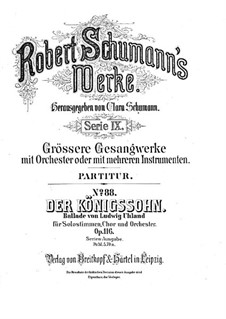 Der Königssohn (The King's Son), Op.116: Der Königssohn (The King's Son) by Robert Schumann