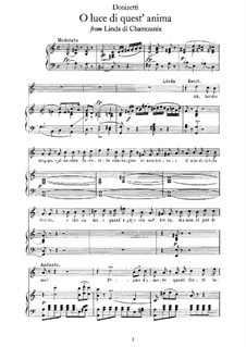 Linda di Chamounix: O luce di quest' anima, for voice and piano by Gaetano Donizetti