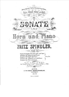 Sonata for French Horn and Piano, Op.317: Sonata for French Horn and Piano by Fritz Spindler