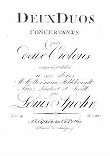 Two Concert Duets for Two Violins, Op.9: Two Concert Duets for Two Violins by Louis Spohr